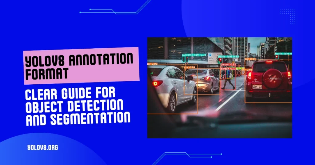 YOLOv8 Annotation Format
