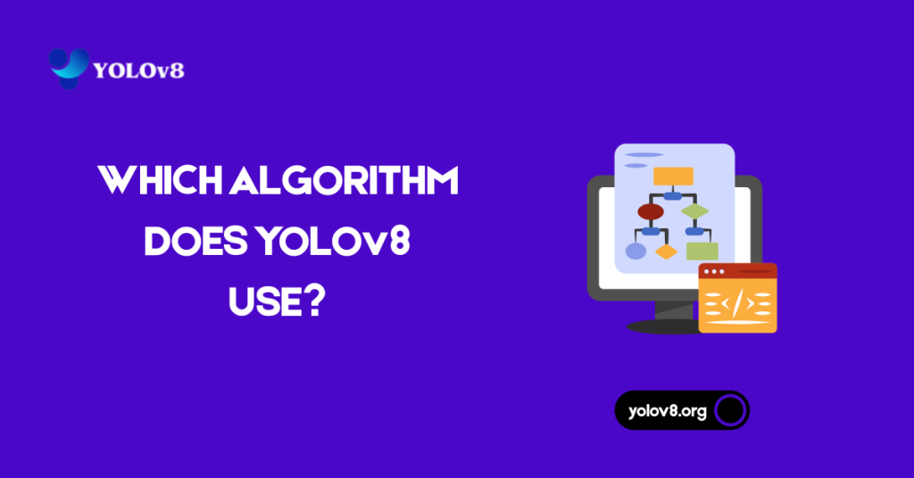 Diagram explaining the core algorithm and architecture used in YOLOv8 for real-time object detection