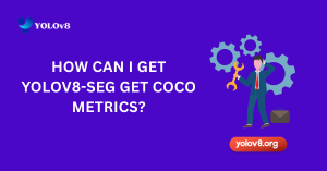 how can i get yolov8-seg get coco metrice